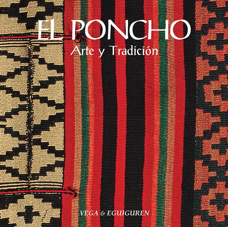 El Poncho, Arte y Tradición